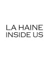 La Haine Inside Us