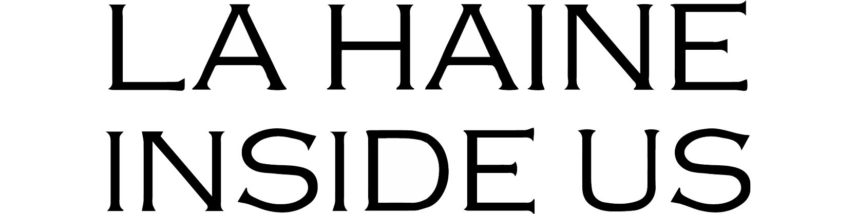 La Haine Inside Us